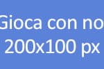 Gioca con noi 200×100