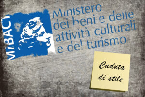 MiBACT caduta di stile