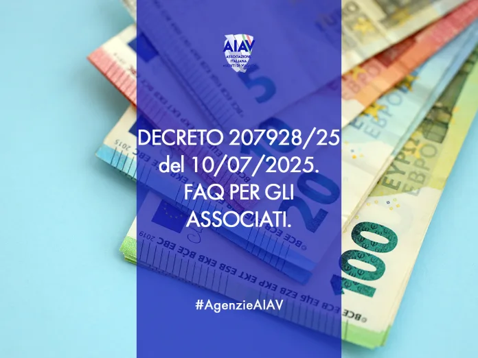 DECRETO 207928/25 del 10/07/2025. FAQ PER GLI ASSOCIATI.