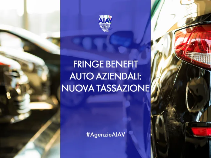 FRINGE BENEFIT AUTO AZIENDALI: NUOVA TASSAZIONE