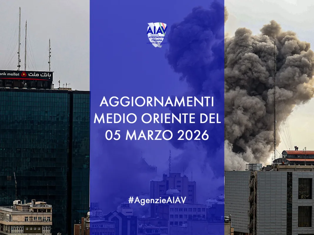 AIAV AGGIORNAMENTI MEDIO ORIENTE DEL 05 MARZO 2026