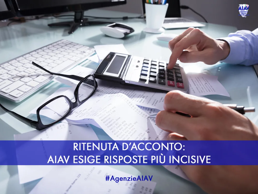 AIAV Ritenuta acconto aiav esige risposte incisive